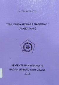 Laporan Kegiatan Temu Widyaiswara Nasional I Angkatan I