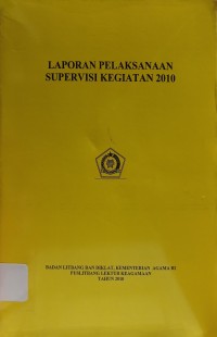 Laporan Pelaksanaan Supervisi Kegiatan 2010