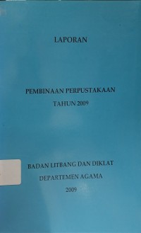 Laporan Pembinaan Perpustakaan Tahun 2009