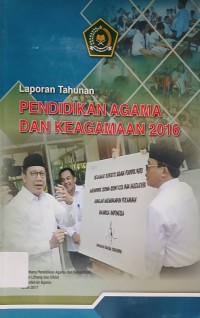 Laporan Tahunan Pendidikan Agama dan Keagamaan 2016