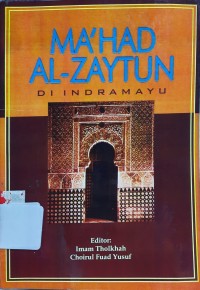 Ma'had AL-Zaytun di Indramayu