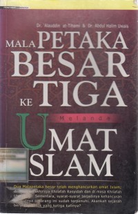 Malapetaka Besar Ketiga Melanda Umat Islam