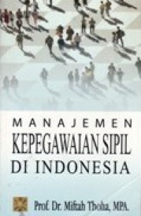 Manajemen Kepegawaian Sipil di Indonesia