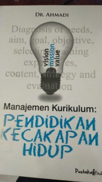 Manajemen Kurikulum: PENDIDIKAN KECAKAPAN HIDUP