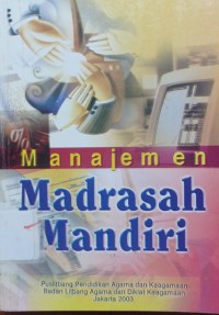 Manajemen Madrasah Mandiri