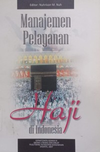 Manajemen Pelayanan Haji di Indonesia