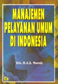 Manajemen Pelayanan Umum di Indonesia