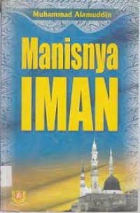 Manisnya iman