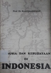 Manusia dan Kebudayaan di Indonesia