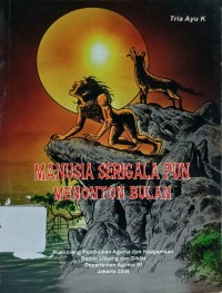 Manusia Serigala Pun Menonton Bulan