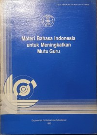 Materi Bahasa Indonesia untuk Meningkatkan Mutu Guru