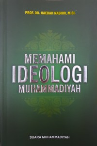 Memahami Ideologi Muhammadiyah