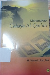 Menangkap Cahaya Al-Qurán