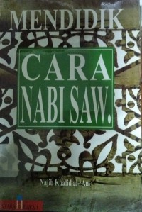 Mendidik Cara Nabi Saw