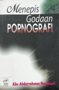 Menepis Godaan Pornografi