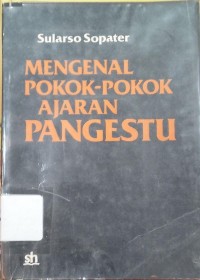 Mengenal Pokok-Pokok Ajaran Pangestu