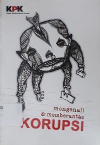 Mengenali dan Memberantas Korupsi