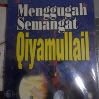 Menggugah Semangat Qiyamullail