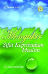 Mengukir Sifat Kepribadian Muslim