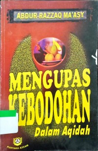 Mengupas Kebodohan Dalam Aqidah