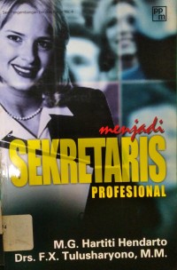 Menjadi Sekretaris Profesional