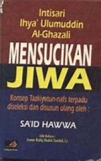 Mensucikan Jiwa: Konsep Takziyatun nafs Terpadu