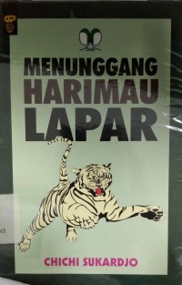 99 Detik Menunggang Harimau Lapar