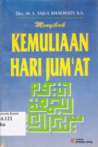 Menyibak Kemuliaan Hari Jum'at