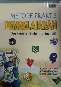 Metode Praktis Pembelajaran: Berbasis Multiple Intelligences