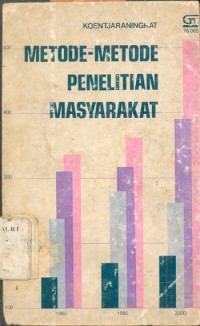 Metode-Metode Penelitian Masyarakat