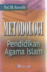 Metodologi Pendidikan Agama Islam