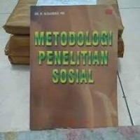 Metodologi Penelitian Sosial