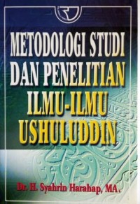 Metodologi Studi dan Penelitian Ilmu-ilmu Kalam