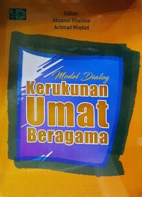 Model Dialog Kerukunan Umat Beragama