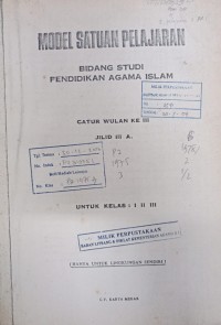 Model Satuan Pelajaran Bidang Studi PAI Jilid III A