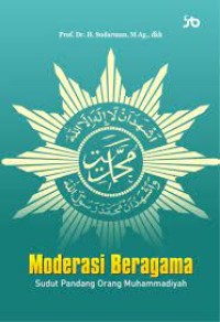 Moderasi Beragama Sudut Pandang Orang Muhammadiyah