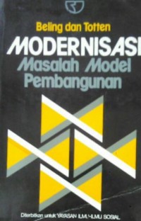 Modernisasi : Masalah Model Pembangunan