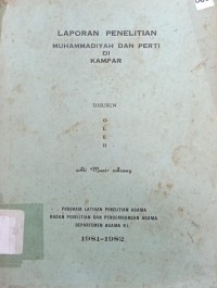 Muhammadiyah dan Perti di Kampar: Laporan Penelitian