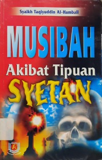 Musibah Akibat TIpuan Syetan