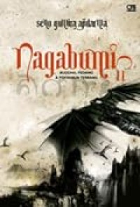 Nagabumi II : Buddha, Pedang dan Penyamun Terbang