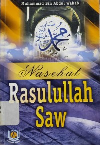 Nasehat Rasulullah SAW