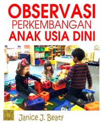 Observasi Perkembangan Anak Usia Dini