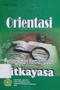 Orientasi Peningkatan Kemampuan Litkayasa