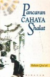 Pancaran Cahaya Shalat