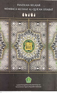 Panduan Belajar Membaca Mushaf Al-Qur'an Isyarat