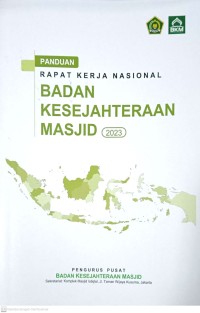Panduan Rapat Kerja Nasional Badan Kesejahteraan Masjid 2023