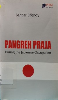 Pangreh Praja : During the Japanese Occupation