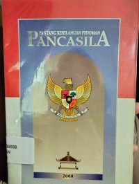 Pantang Kehilangan Pedoman Pancasila