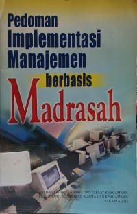 Pedoman Implementasi Manajemen Berbasis Madrasah