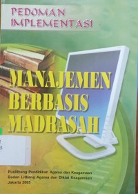 Pedoman Implementasi Manajemen Berbasis Madrasah